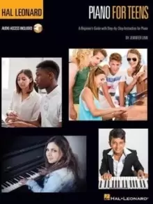 Image of Hal Leonard Piano for Teens Method : A Beginner's Guide with Step-by-Step Instruction for Piano