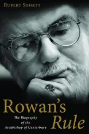Image of Rowans rule by Rupert Shortt