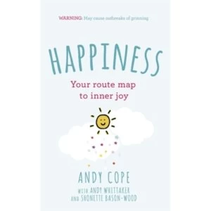 Image of Happiness : Your route-map to inner joy