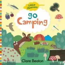Image of Little Observers: Go Camping