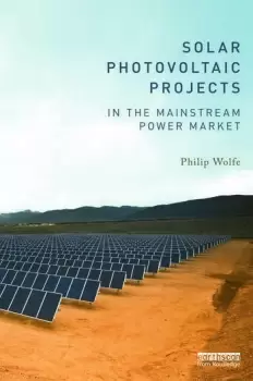 Image of Solar Photovoltaic Projects in the Mainstream Power Market