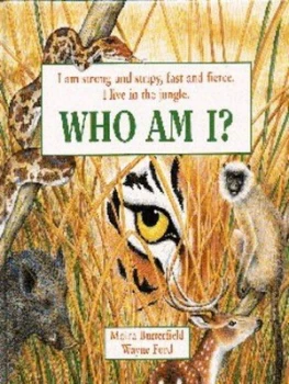 Image of I Am Strong and Stripy Fast and Fierce. I Live in the Jungle. Who Am I by Moira Butterfield and Wayne Ford Hardback