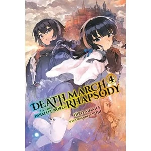 Image of Death March to the Parallel World Rhapsody, Vol. 4 (Light Novel)