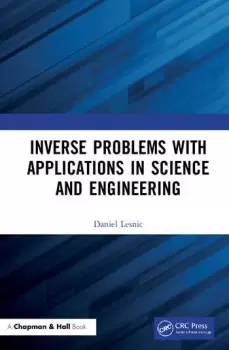 Image of Inverse Problems with Applications in Science and Engineering