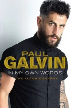 Image of In My Own Words by Paul Galvin Paperback