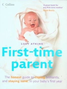 Image of First-Time Parent by Lucy Atkins Hardback