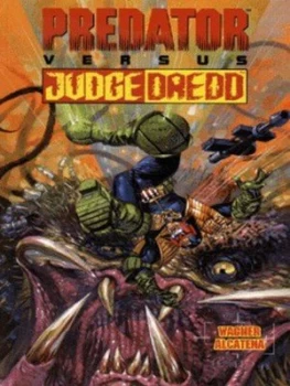 Image of Predator Versus Judge Dredd by John Wagner and Alcatena and Perry Mcnamee and Gary Fields Paperback