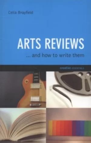 Image of Arts reviews by Celia Brayfield