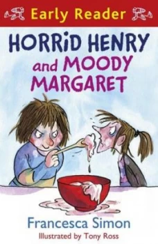 Image of Horrid Henry and Moody Margaret by Francesca Simon Paperback