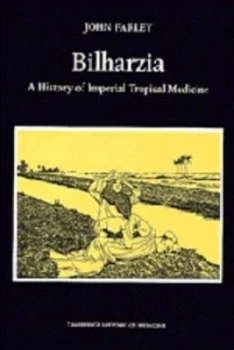 Image of Bilharzia by John Farley Hardback