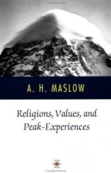 Image of Religions Values and Peak-Experiences by Abraham H. Maslow Book
