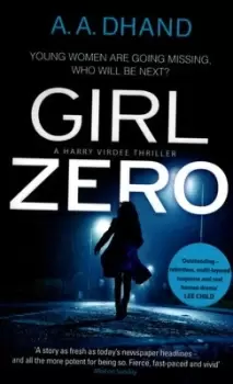 Image of Girl zero by A. A Dhand