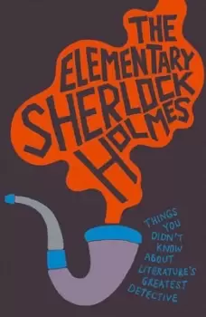Image of The elementary Sherlock Holmes by Matthew E Bunson