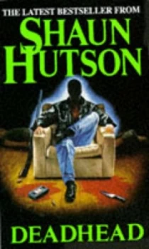 Image of Deadhead by Shaun Hutson Paperback