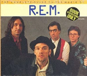 Image of The Complete Guide to the Music of R.E.M by Peter K Hogan and Johnny Rogan and Chris Charlesworth Paperback