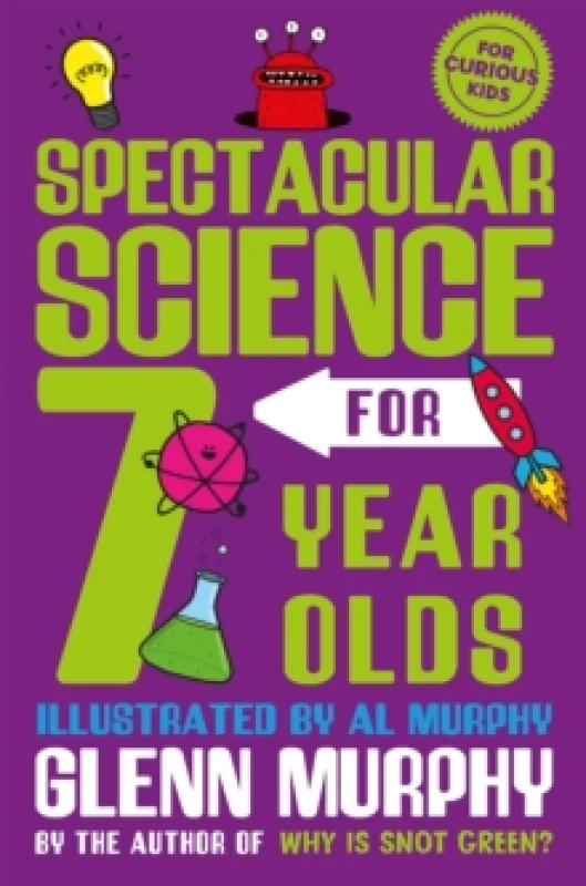 Image of Glenn Murphy Spectacular Science for 7 Year Olds Book Multi unisex
