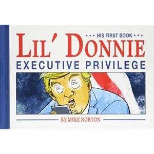 Image of Lil' Donnie Volume 1: Executive Privilege (Lil' Donnie 1)