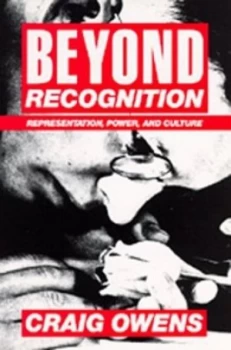 Image of Beyond Recognition by Craig Owens Paperback