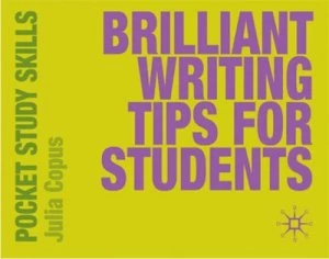 Image of Brilliant Writing Tips for Students by Julia Copus Paperback