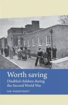 Image of Worth Saving by Sue Wheatcroft Hardback