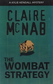 Image of The Wombat Strategy by Claire Mcnab Book