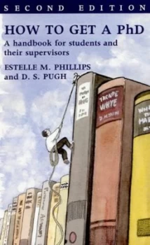 Image of How to Get a Ph.D by Estelle Phillips and Derek Salman Pugh Paperback