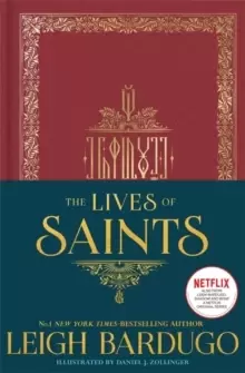 Image of The Lives of Saints: As seen in the Netflix original series, Shadow and Bone