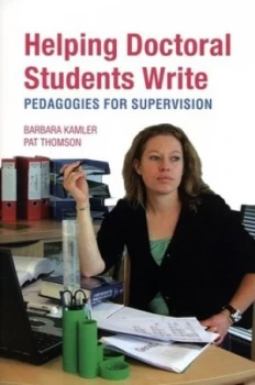 Image of Helping Doctoral Students Write by Barbara Kamler Paperback
