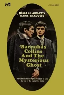 Image of Dark Shadows the Complete Paperback Library Reprint Book 13 : Barnabas Collins and the Mysterious Ghost