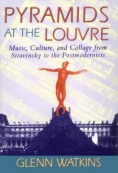 Image of Pyramids at the Louvre by Glenn Watkins Hardback