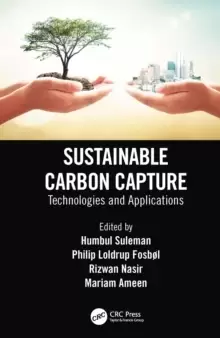 Image of Sustainable Carbon Capture : Technologies and Applications