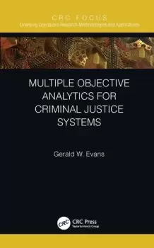 Image of Multiple Objective Analytics for Criminal Justice Systems