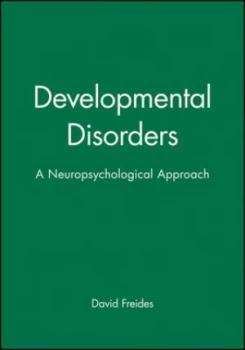 Image of Developmental Disorders by David Freides Hardback