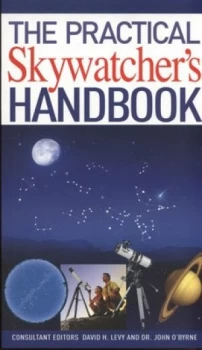 Image of The Practical Skywatchers Handbook by David H. Levy Book