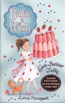 Image of Get-Better Jelly by Lorna Honeywell Paperback