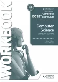 Image of Cambridge IGCSE and O Level Computer Science Computer Systems Workbook