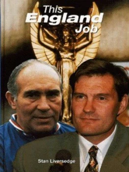 Image of This England Job by Stan Liversedge Hardback