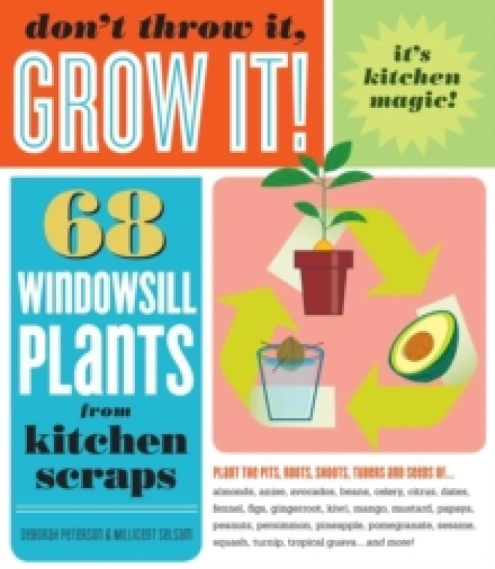 Image of Dont Throw It Grow It by Deborah Peterson Book
