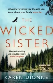 Image of The Wicked Sister : The gripping thriller with a killer twist