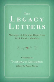 Image of The Legacy Letters by Brian Curtis and Tuesdays Children Hardback