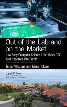 Image of Out of the Lab and On the MarketHow Sony Computer Science Labs (SonyCSL) Turn Research into Profits