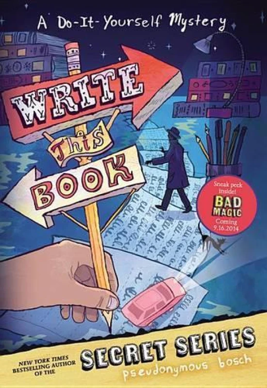 Image of Write This Book by Pseudonymous Bosch Paperback