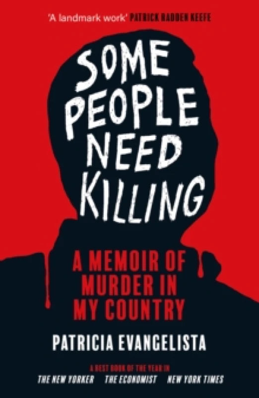Image of Some People Need Killing : Longlisted for the Womens Prize for Non-Fiction Paperback / softback