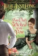 Image of im only wicked with you the palace of rogues