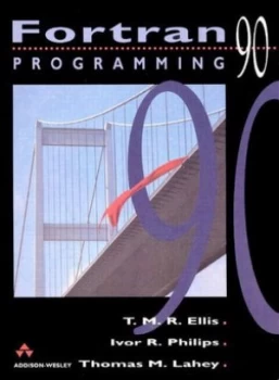 Image of Fortran 90 Programming by T.M.R. Ellis Paperback