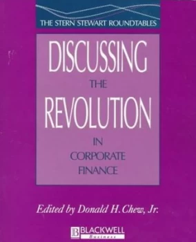 Image of Discussing the Revolution in Corporate Finance by Donald H. Chew Jr. Paperback