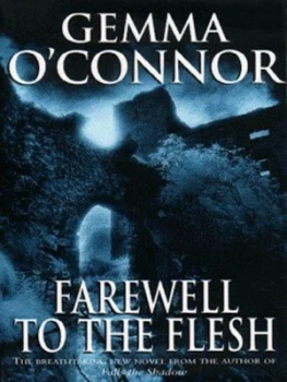 Image of Farewell to the Flesh by Gemma Oconnor Book
