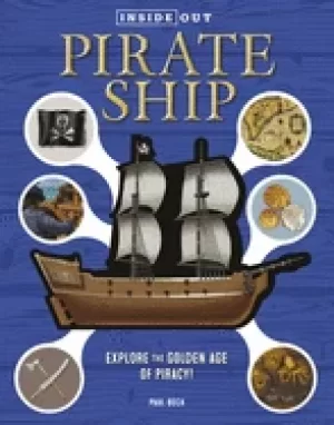 Image of inside out pirate ship explore the golden age of piracy