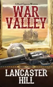 Image of War valley by Lancaster Hill