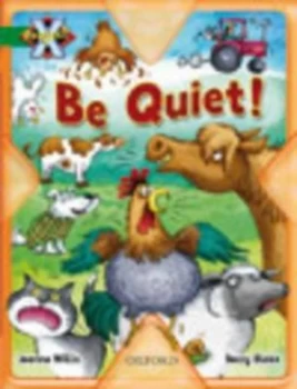Image of Be Quiet by Jeanne Willis Book